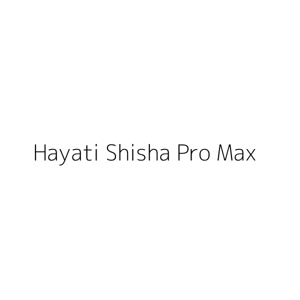 Hayati Shisha Pro Max