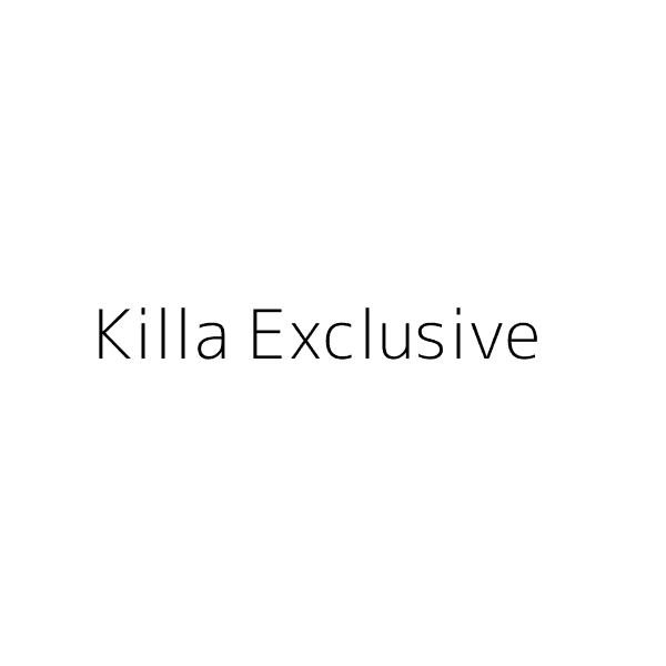 Killa Exclusive